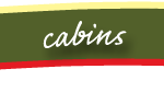 Cabins